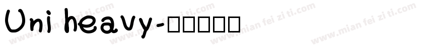 Uni heavy字体转换